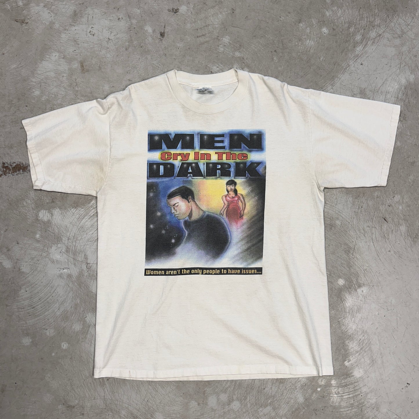 90’s “Men Cry in the Dark” T-Shirt